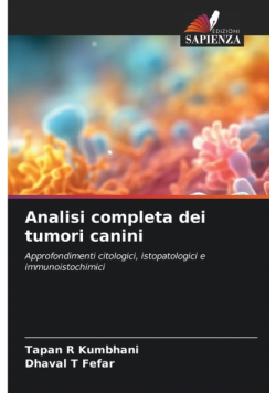 Analisi completa dei tumori canini