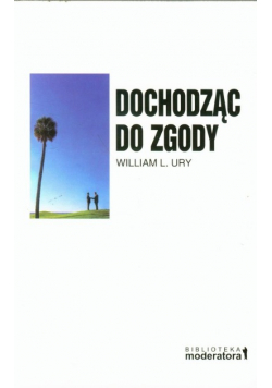 Dochodząc do zgody