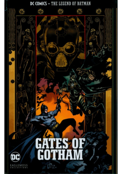 The Legend of Batman - Gates of Gotham