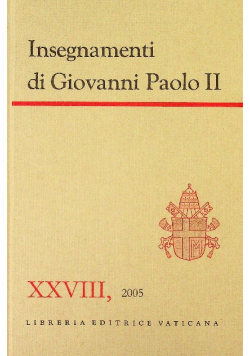 Insegnamenti di Giovanni Paolo II Tom XXVIII