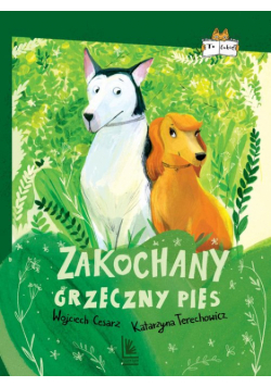 Zakochany grzeczny pies wyd.4