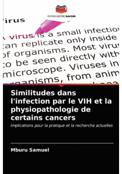 Similitudes dans l'infection par le VIH et la physiopathologie de certains cancers
