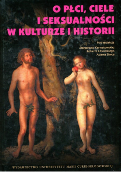 O płci, ciele i seksualności w kulturze i historii