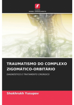 Traumatismo Do Complexo Zigomático-Orbitário
