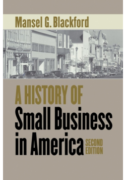 A History of Small Business in America