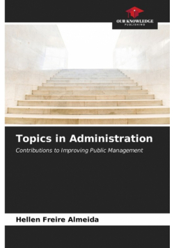 Topics in Administration