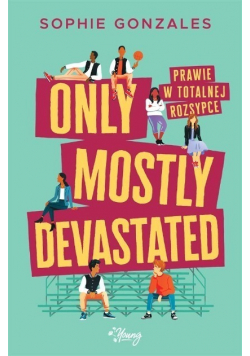 Only mostly devastated Prawie w totalnej rozsypce