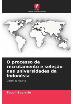O processo de recrutamento e seleção nas universidades da Indonésia