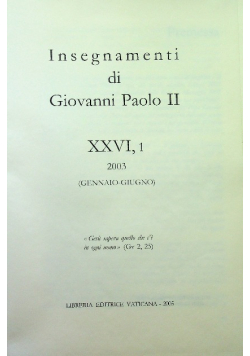 Insegnamenti di Giovanni Paolo II tom XXVI część 1 2003