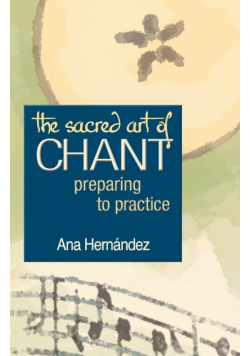 The Sacred Art of Chant