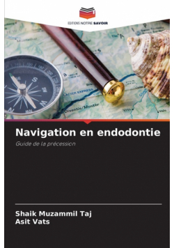 Navigation en endodontie