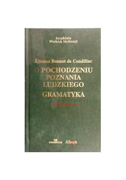 O pochodzeniu poznania ludzkiego gramatyka