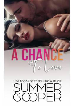 A Chance To Love