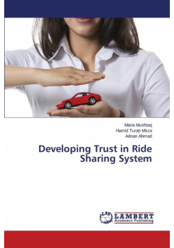 Developing Trust in Ride Sharing System