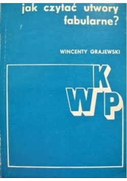 Jak czytać utwory fabularne
