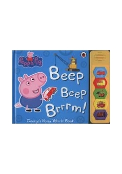 Peppa Pig: Beep Beep Brrrm!