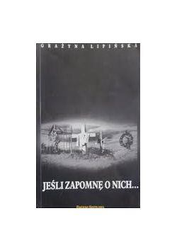 Jeśli zapomnę o nich