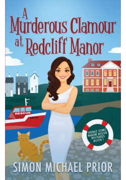 A Murderous Clamour at Redcliff Manor