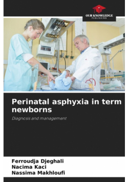 Perinatal asphyxia in term newborns