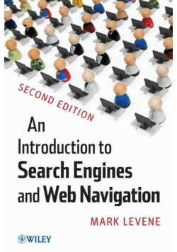 An Introduction to Search Engines and Web Navigation, 2nd Edition