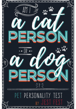 Am I a Cat Person or a Dog Person? Pet Personality Test