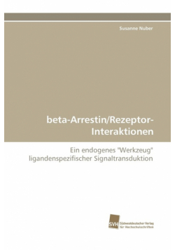 Beta-Arrestin/Rezeptor-Interaktionen