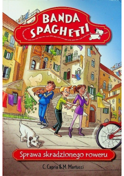 Banda spaghetti Sprawa skradzionego roweru