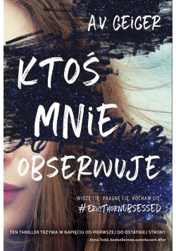 Ktoś mnie obserwuje-NOWA
