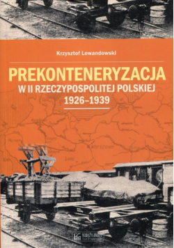 Prekonteneryzacja w II Rzeczypospolitej Polskiej