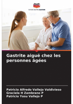 Gastrite aiguë chez les personnes âgées