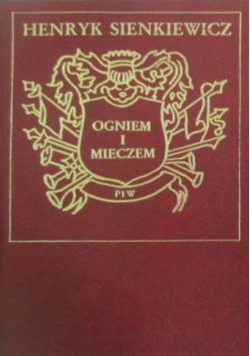 Ogniem i mieczem Tom 1