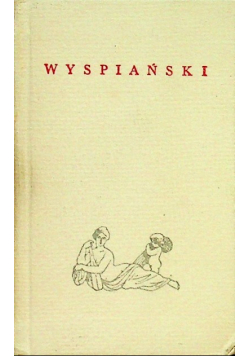 Poeci Polscy Stanisław Wyspiański Miniatura