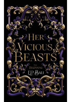 Her Vicious Beasts