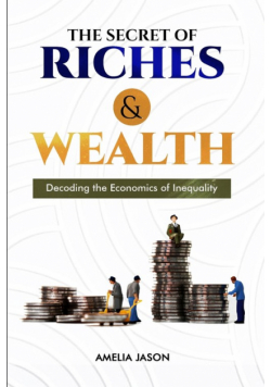 The Secret of Riches & Wealth