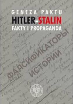 Geneza paktu Hitler Stalin Fakty i propaganda