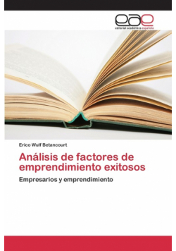 Análisis de factores de emprendimiento exitosos