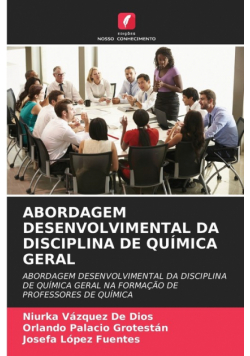 Abordagem Desenvolvimental Da Disciplina De Química Geral