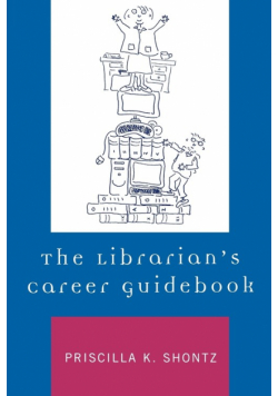 The Librarian's Career Guidebook