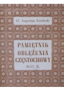 Pamiętnik oblężenia Częstochowy 1655 r