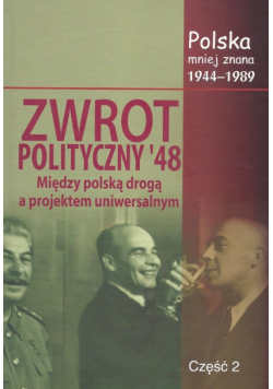 Jabłonowski Marek (red.) - Zwrot polityczny `48