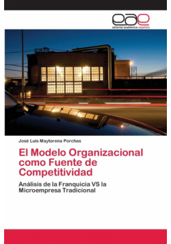 El Modelo Organizacional como Fuente de Competitividad