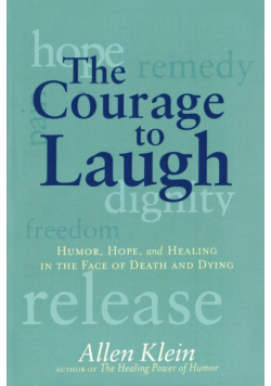 The Courage to Laugh