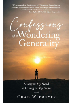 Confessions of a Wondering Generality