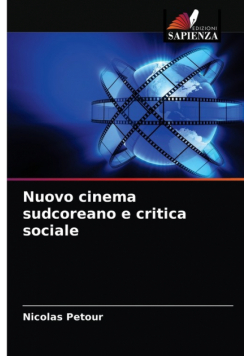 Nuovo cinema sudcoreano e critica sociale