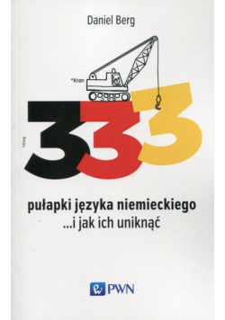 333 pułapki języka niemieckiego... i jak ich uniknąć