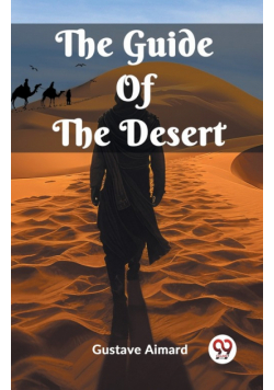 The Guide Of The Desert