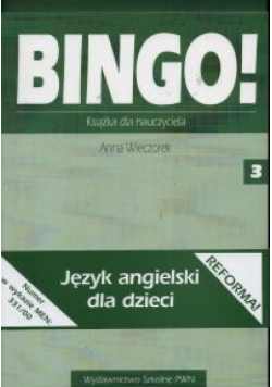 Bingo! 3 Książka dla nauczyciela