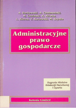 Borkowski A. - Administracyjne prawo gospodarcze