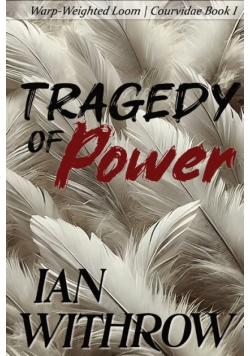 Tragedy of Power