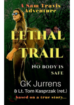 Lethal Trail
